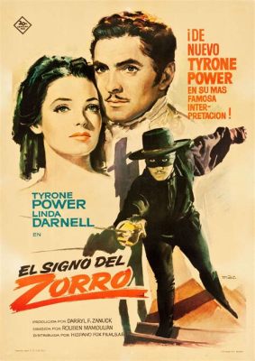  Zorro'ın Gizemli Mirası: 1940'ların Klasik Bir Macera Hikayesiyle Tanışın!